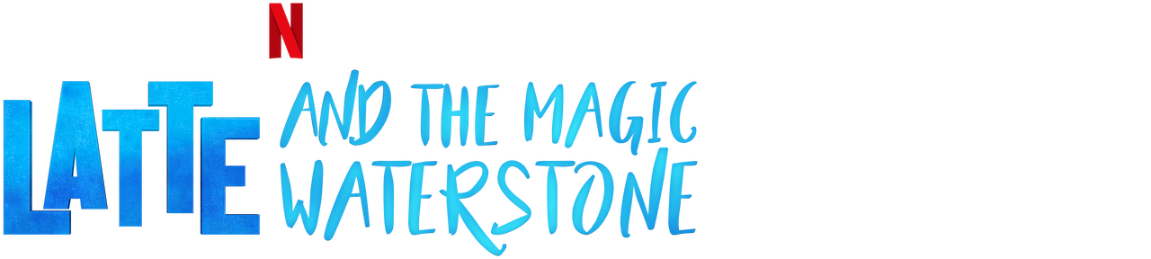 Latte and the Magic Waterstone