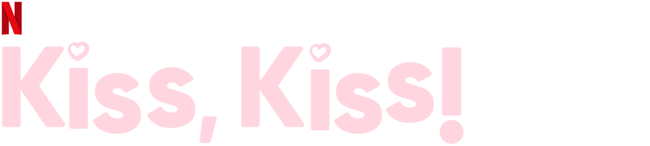 Kiss, Kiss!